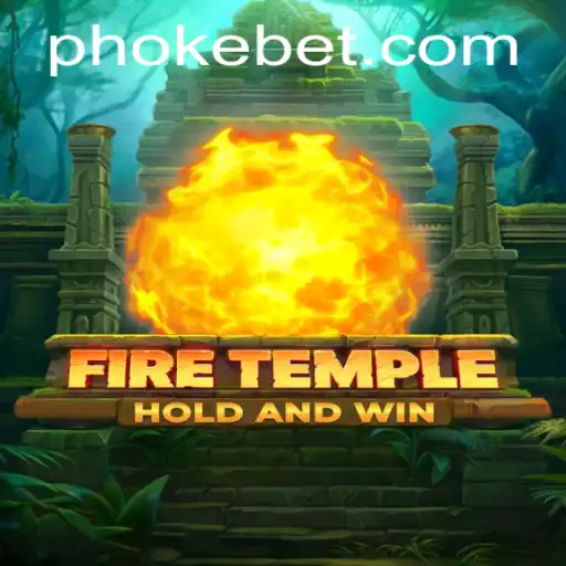 Exploring the Enchanting World of FireTemple: A Game That Ignites Adventure