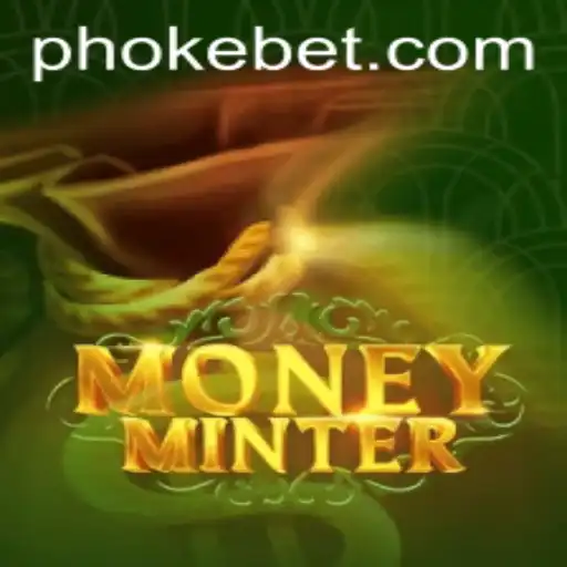 Exploring the Exciting World of MoneyMinter: A New Frontier in Online Gaming