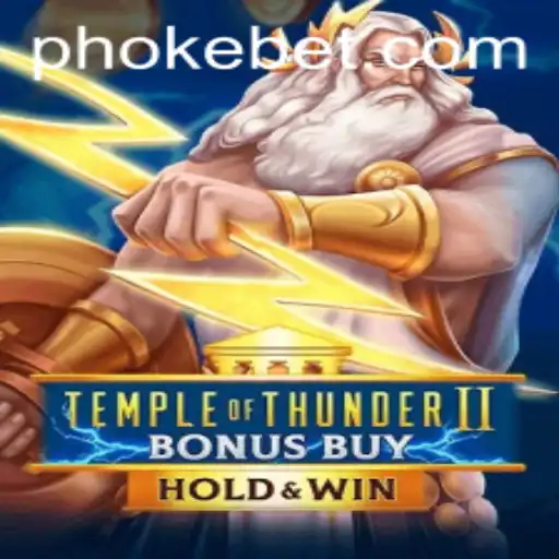 Explore the Exciting World of TempleofThunderIIBonusBuy with OKEBET